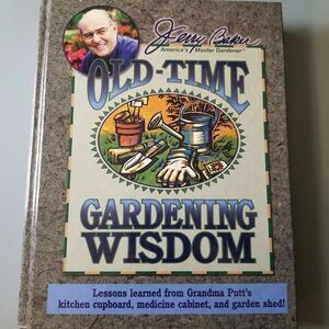 Jerry Baker's Old time gardening wisdom hardcover book